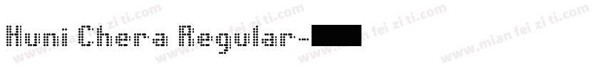 Huni Chera Regular字体转换